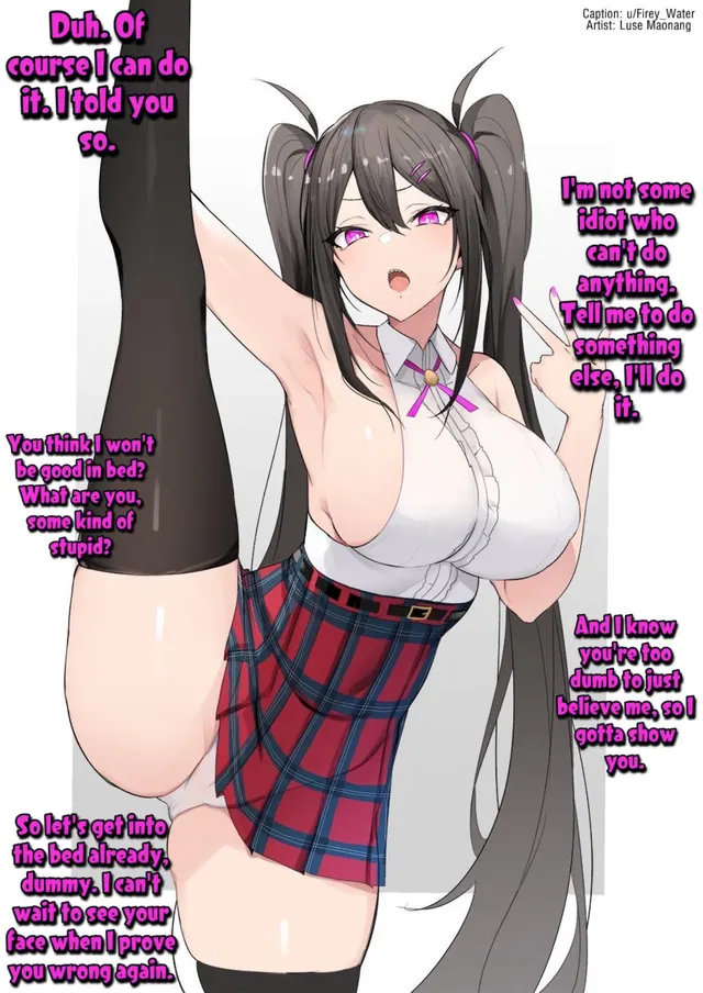 Proving you wrong again. [Teasing] [Oblivious] [Gender Neutral POV]